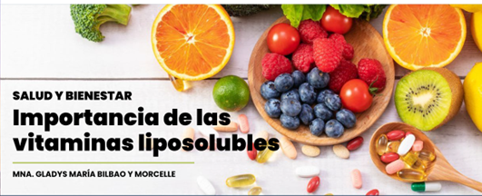 Salud Y Bienestar Importancia De Las Vitaminas Liposolubles Revista Ven Y Sígueme 5944